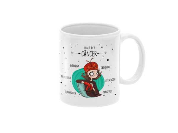 Caneca Signo- Ela é de Câncer