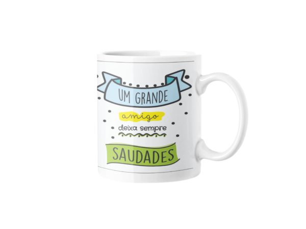 Um grande amigo deixa sempre saudades