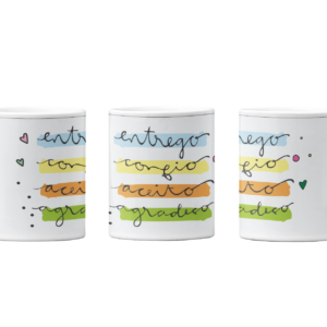 Caneca - Entrego, Confio, Aceito, Agradeço