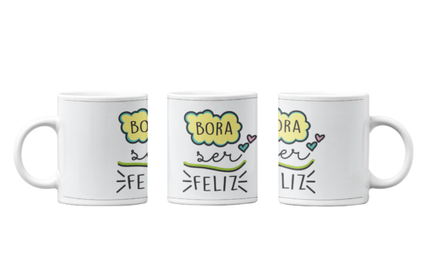 Caneca - Bora ser Feliz - Image 2